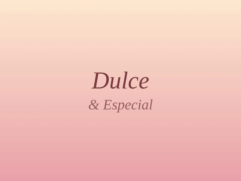 Dulce & Especial